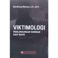 Image of Viktimologi : perlindungan korban dan saksi