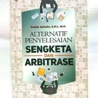 Image of Alternatif penyelesaian sengketa dan arbitrase