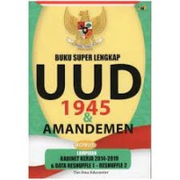 Image of Buku super lengkap : UUD 1945 dan Amandemen