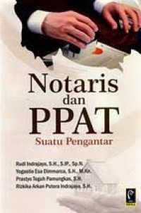Image of Notaris dan PPAT : suatu pengantar