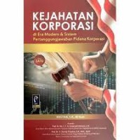 Image of Kejahatan korporasi di era modern dan sistem pertanggungjawaban pidana korporasi