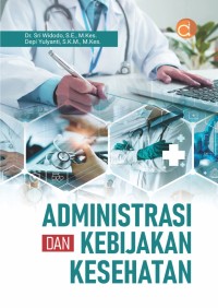 Image of Administrasi dan kebijakan kesehatan