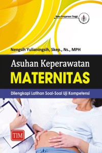 Image of Asuhan keperawatan maternitas