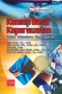 Image of Konsep dasar keperawatan : untuk mahasiswa keperawatan
