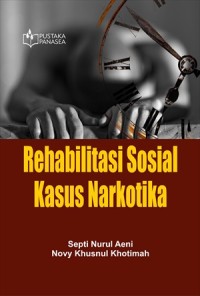 Image of Rehabilitas sosial kasus narkotika