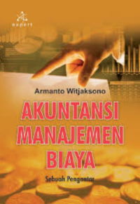 Image of Akuntansi manajemen biaya: sebuah pengantar