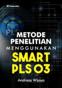 Image of Metode penelitian menggunakan SMART PLS 3