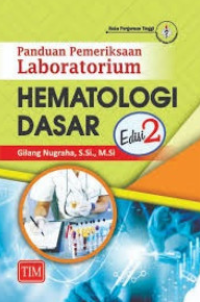 Image of Panduan pemerikasaan laboratorium : hematologi dasar