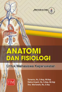 Image of Anatomi dan fisiologi untuk mahasiswa keperawatan