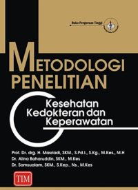 Image of Metodologi penelitian : kesehatan kedokteran dan keperawatan