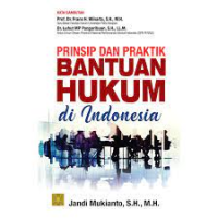 Image of Prinsip dan Praktik Bantuan Hukum di Indonesia
