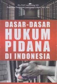 Image of Dasar-dasar hukum pidana di Indonesia