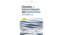 Image of Dinamika hukum kelautan dan kemaritiman
