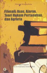 Image of Filosofi, asas, ajaran, teori hukum pertanahan, dan agraria