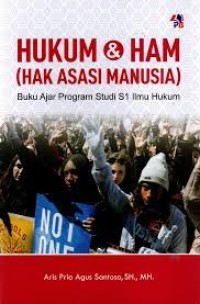 Image of Hukum dan hak asasi manusia (HAM) : buku ajar program studi S1 ilmu hukum
