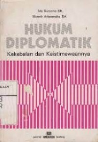 Image of HUkum diplomatik : kekebalam dan keistimewaannya