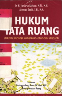 Image of Hukum tata ruang dalam konsep kebijakan otonomi daerah