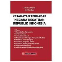 Image of Kejahatan terhadap negara kesatuan Republik Indonesia