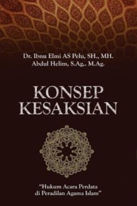 Image of Konsep Kesaksian : Hukum Acara Perdata di Peradilan Agama Islam