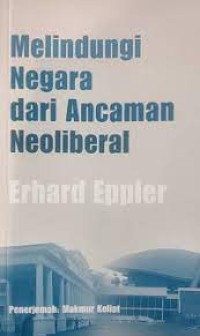 Image of Melindungi negara dari ancaman neoliberal