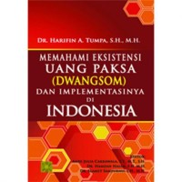 Image of Memahami ektensi uang paksa (DWANGSO) dan implementasinya di indonesia