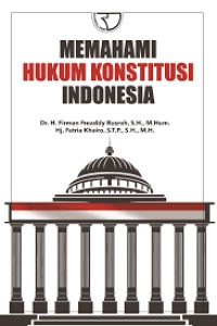 Image of Memahami hukum konstitusi Indonesia