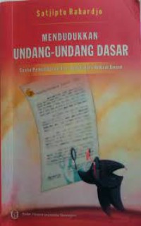 Image of Mendudukan undang - undang dasar suatu pemabahasan dari optik ilmu hukum umum