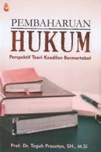 Image of Pembaharuan hukum : perspektif teori keadilan bermartabat