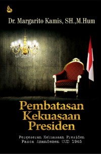 Image of Pembatasan kekuasaan presiden