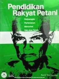 Image of Pendidikan rakyat petani : perjuangan, perlawanan menuntut hak atas tanah