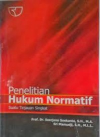 Image of Penelitian hukum normatif : suatu tinjauan singkat