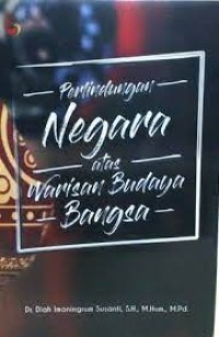 Image of Perlindungan negara atas warisan budaya bangsa