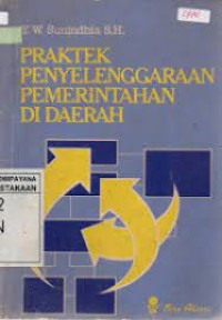 Image of Praktek penyelenggaraan pemerintahan di daerah