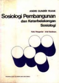 Image of Sosiologi pembangunan dan keterbelakangan sosiologi