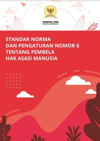 Image of Standar norma dan pengaturan nomor 8 tentang hak memperoleh keadilan
