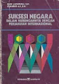 Image of Suksesi negara dalam hubungannya dengan perjanjian internasional