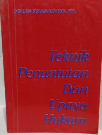 Image of Teknik Penuntutan dan Upaya Hukum