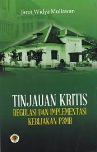 Image of Tinjauan kritis regulasi dan implementasi kebijakan P3MB