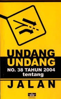 Image of Undang-undang no. 38 tahun 2004 tentang jalan