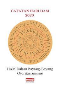 Image of Catatan Hari Ham : Ham Dalam Bayang Bayang Otoritarianisme