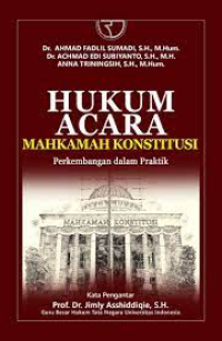 Image of Hukum Acara Mahkamah Konstitusi : Perkembangan dalam Praktik