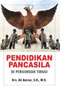 Image of Pendidikan Pancasila : Di Perguruan Tinggi