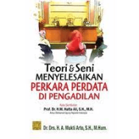 Image of Teori & Seni menyelesaikan perkara perdata di pengadilan