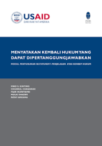 Image of Menyatakan Kembali Hukum Yang Dapat DipertanggungJawabkan : Modul penyusunan Restatement Penjelasan Atas Konsep Hukum